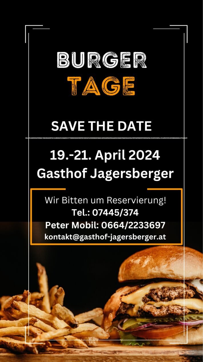 Burger-Tage im Gasthof Jagersberger